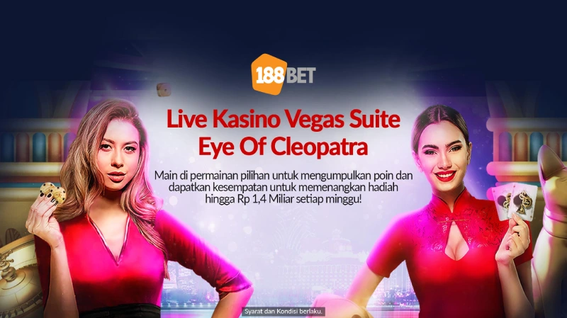 188BET Situs Judi Online Terbaik dan Terpercaya - Promosi Live Casino Vegas Suite (1)